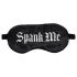 Ouch! - Spank Me" feliratos szatén szemmaszk (fekete)"