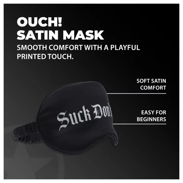 Ouch! - Suck Don't Bite" feliratos szatén szemmaszk (fekete)"